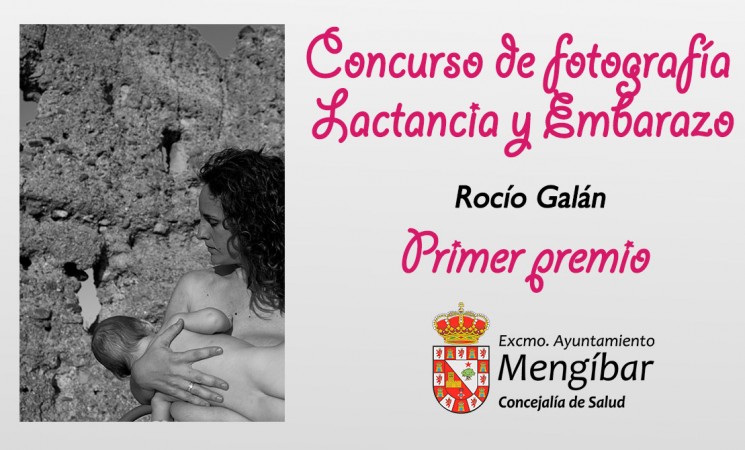Rocío Galán se lleva el primer premio del Concurso Fotográfico de Lactancia y Embarazo de Mengíbar