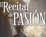 El II 'Recital de Pasión' será el 23 de marzo en el Auditorio de Mengíbar