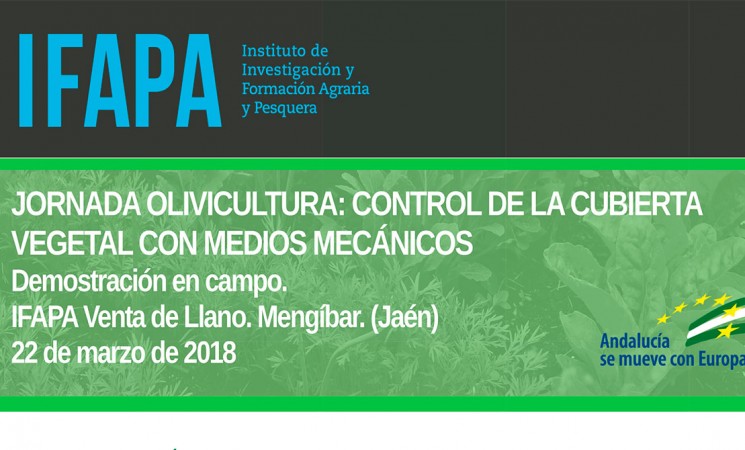 Jornada sobre olivicultura y el control de la cubierta vegetal con control mecánico en el Ifapa de Mengíbar