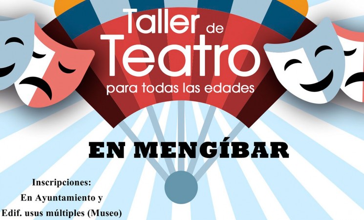 Regresa el Taller de teatro de Mengíbar para todas las edades