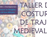 Nuevo Taller de costura de trajes medievales en Mengíbar