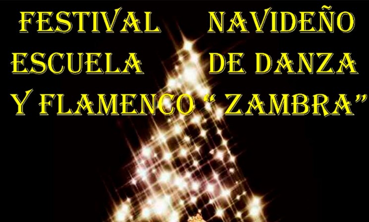 Festival navideño de la Escuela de Danza y Flamenco Zambra, de Mengíbar, el domingo 23 de diciembre de 2018