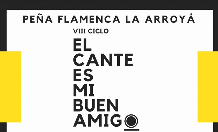 El ciclo ‘El cante es mi buen amigo’ a la Peña Flamenca La Arroyá de Mengíbar regresa este viernes