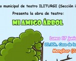 El grupo municipal de teatro Iliturgi representará la obra ‘Mi amigo árbol’ el próximo 17 de junio de 2019