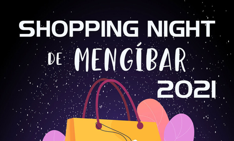 Mengíbar celebrará la Shopping Night 2021 este viernes, 25 de junio