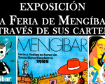 Exposición 'La Feria de Mengíbar a través de sus carteles', a partir del 16 de julio de 2021 en la Casa de la Cultura