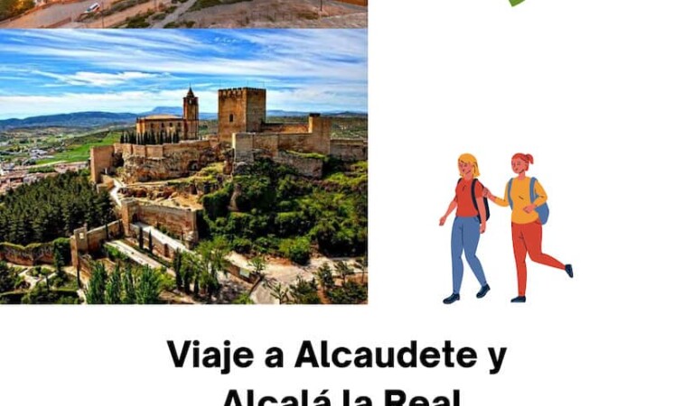Visita a Alcalá la Real y Alcaudete este próximo 28 de noviembre de 2021