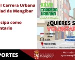 Buscamos voluntarios para la XXVII Carrera Urbana 'Ciudad de Mengíbar' 2022