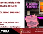El grupo municipal de teatro Iliturgi presenta "El último suspiro"