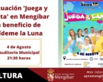 Actuación 'Juega y Canta' en Mengíbar a beneficio de Pídeme la Luna