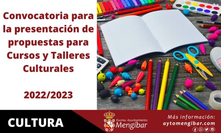 Convocatoria para la presentación de propuestas para los cursos y talleres municipales de Mengíbar 2022/2023