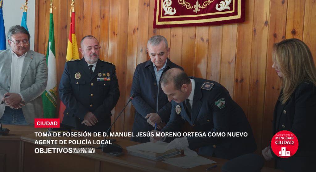 NUEVO AGENTE DE POLICIÍA LOCAL EN MENGÍBAR NUEVO AGENTE DE POLICIÍA LOCAL EN MENGÍBAR