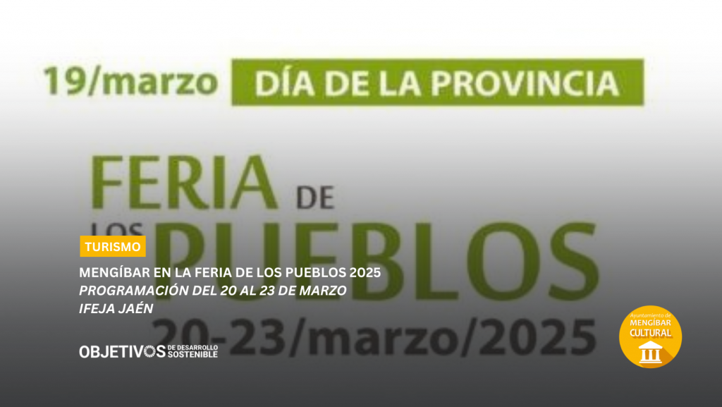 MENGÍBAR EN LA FERIA DE LOS PUEBLOS 2025