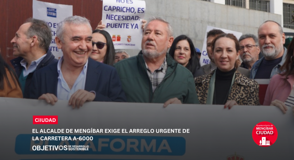 Mengíbar exige el arreglo urgente de la A-6000