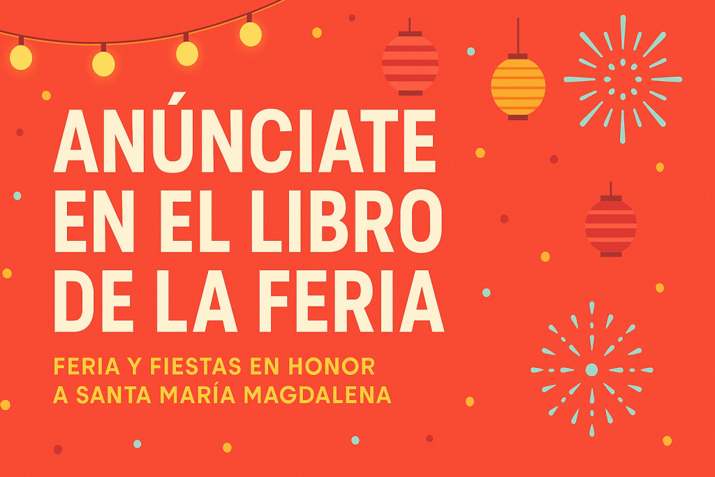 Anúnciate en el Libro de la Feria 2025