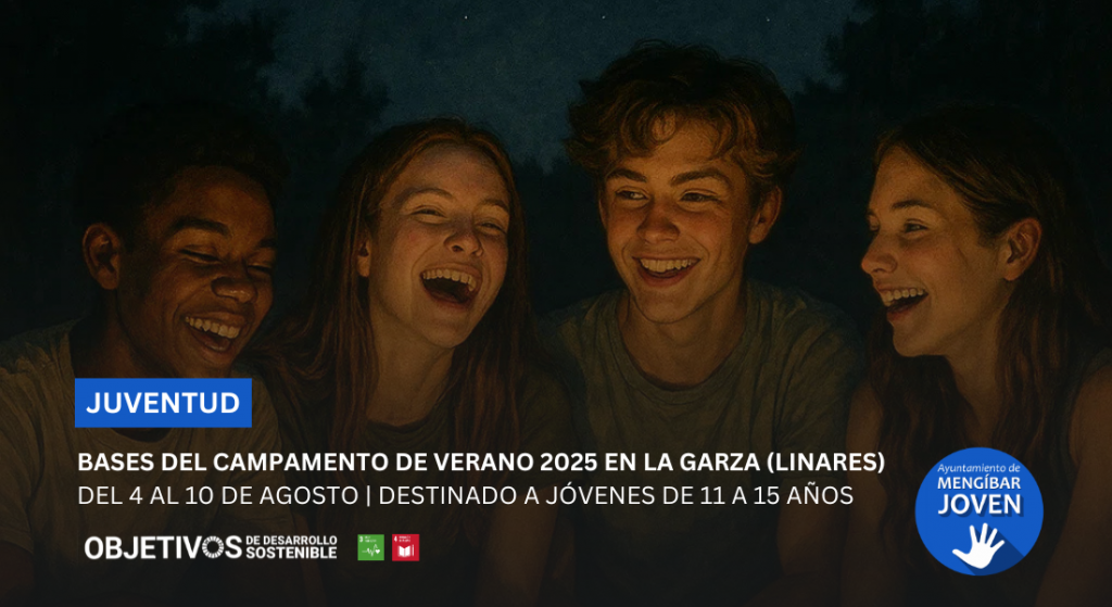 LA CONCEJALÍA DE JUVENTUD PRESENTA LAS BASES DEL CAMPAMENTO JUVENIL 2025