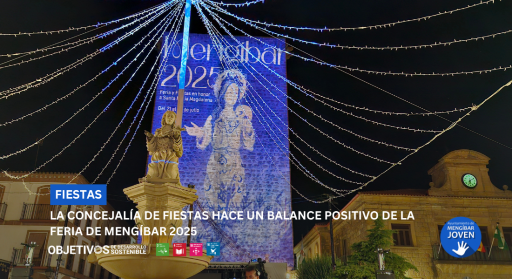 Balance positivo de la Feria de Mengíbar 2025 Balance positivo de la Feria de Mengíbar 2025