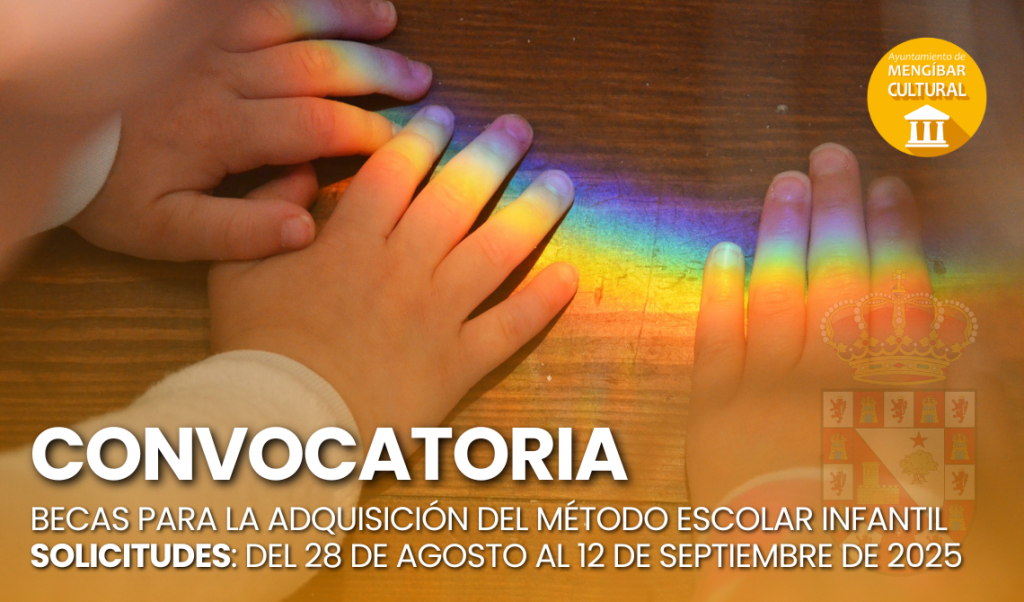 BECAS PARA LA ADQUISICIÓN DEL MÉTODO ESCOLAR INFANTIL PARA EL CURSO 2025/2026