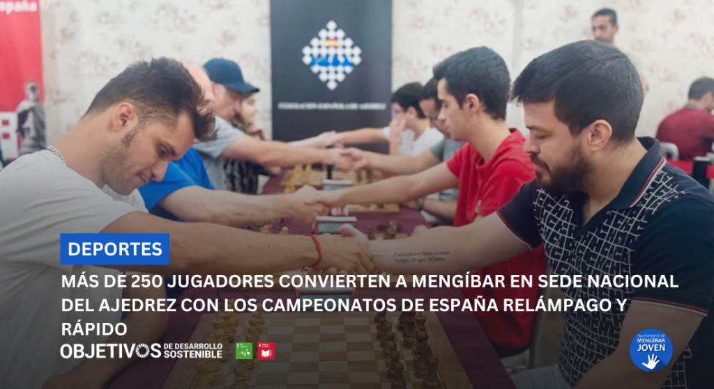 Mengíbar, referente nacional con los Campeonatos de Ajedrez Mengíbar, referente nacional con los Campeonatos de Ajedrez