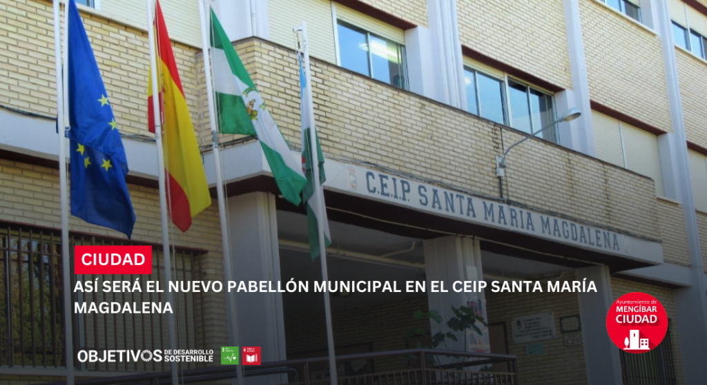 Nuevo Pabellón Municipal en el CEIP Santa María Magdalena
