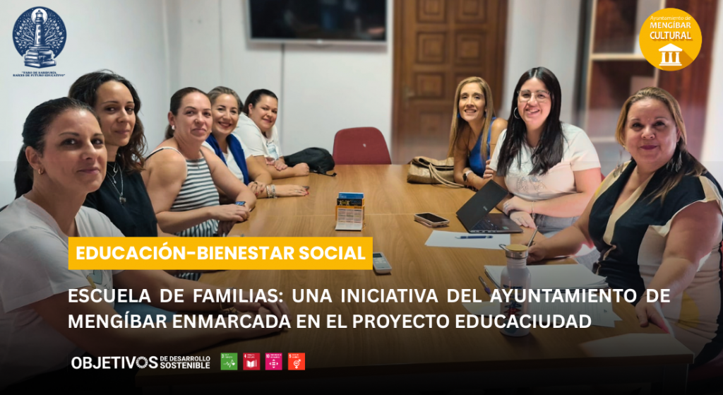 El Ayuntamiento de Mengíbar impulsa la Escuela de Familias, iniciativa enmarcada en Educaciudad