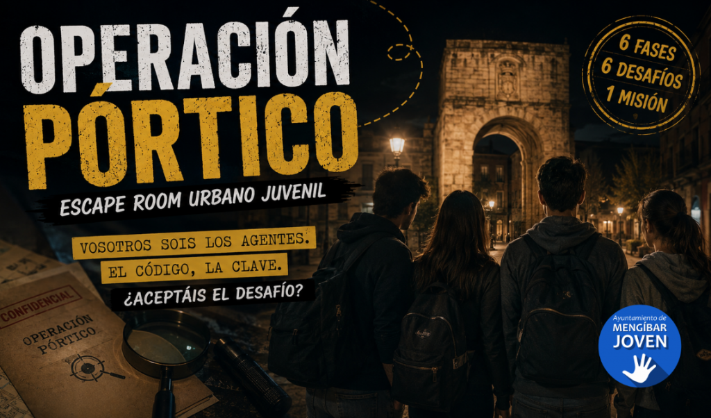 BASES DE PARTICIPACIÓN ESCAPE ROOM URBANO JUVENIL 2026 – OPERACIÓN PÓRTICO BASES DE PARTICIPACIÓN ESCAPE ROOM URBANO JUVENIL 2026 – OPERACIÓN PÓRTICO